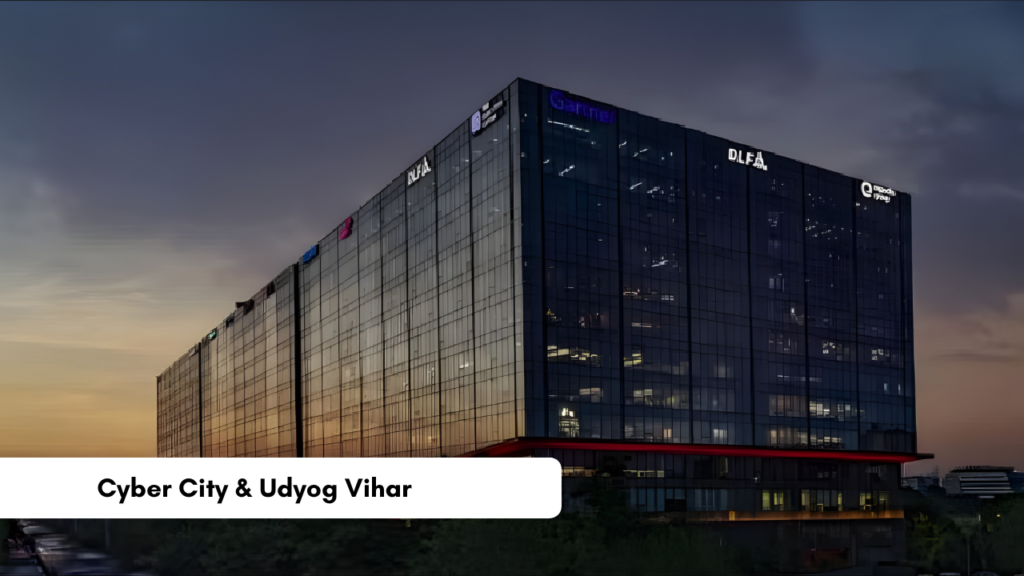 Cyber City & Udyog Vihar