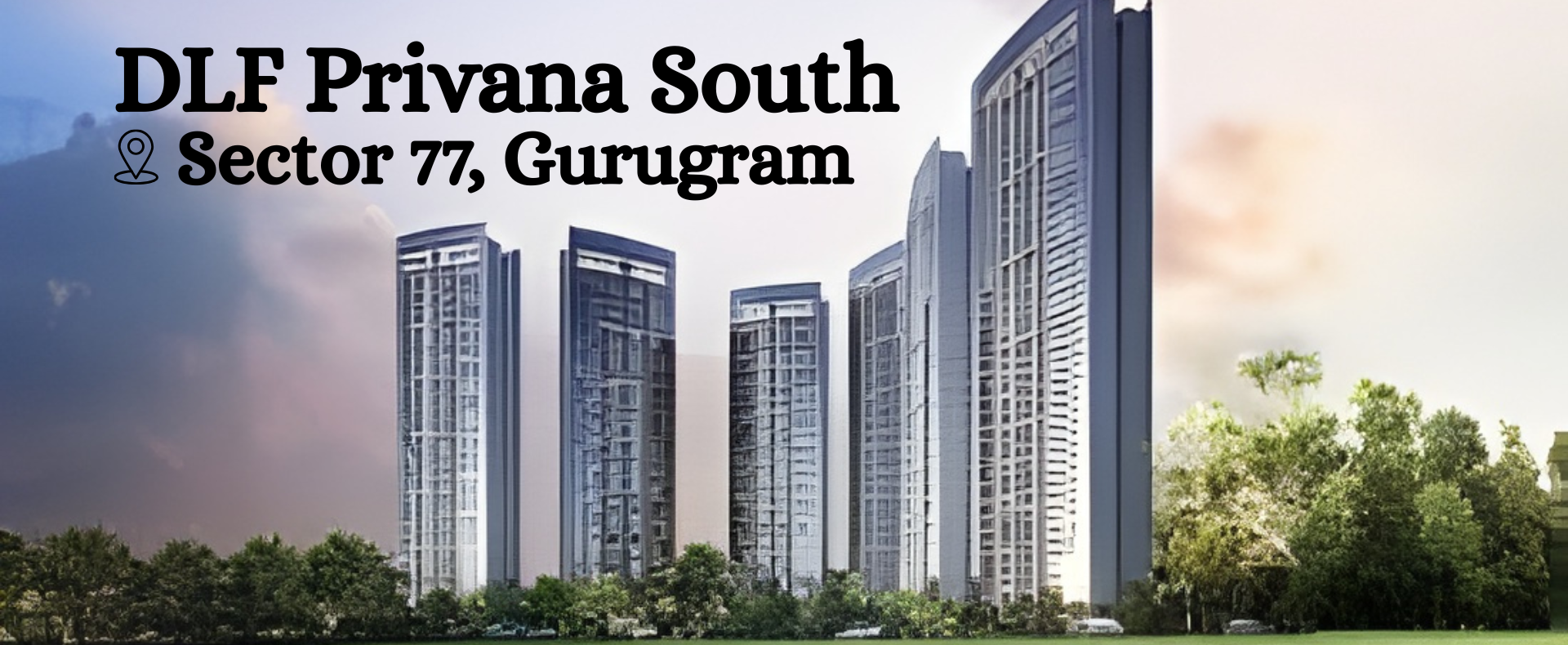 DLF Privana South