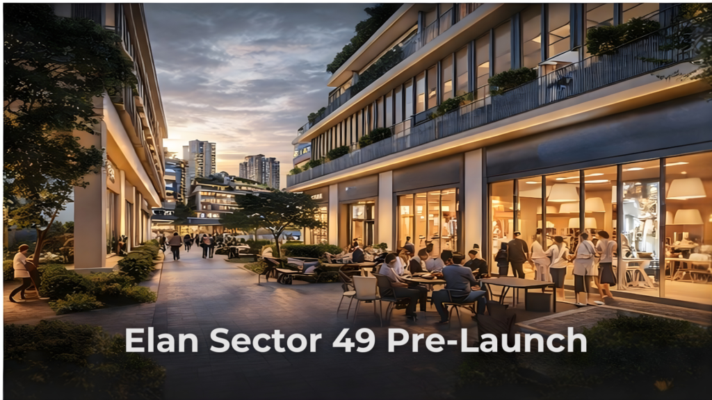 elan sector 49 pre launch commercial project
