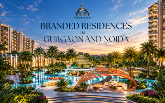 BRANDED RESIDENCES GURGAON AND NOIDA