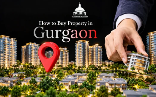 How to Buy Property in Gurgaon