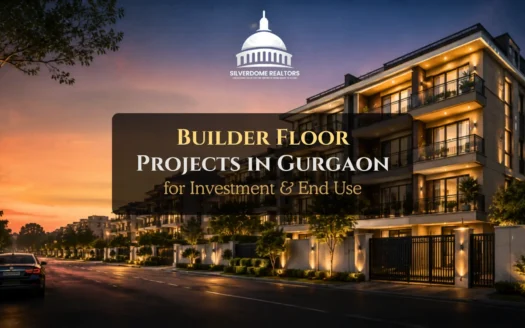 Builder Floor Projects in Gurgaon for Investment
